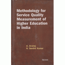 Methodology for Service Quality Measurement  of Higher Education in India